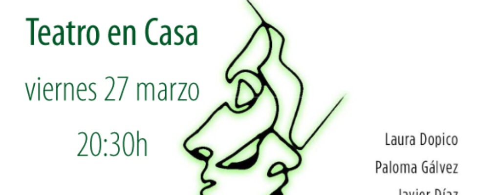 Cartel D Gil_TeatroEnCasa_V2