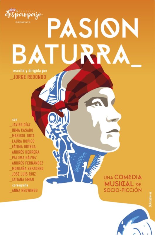 PASIÓN BATURRA – El 30 de septiembre de 2022 estreno en el teatro de Tres Cantos