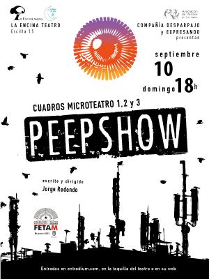 Peepshow 1, 2 y 3 – El 10 de septiembre en La Encina Teatro de Madrid